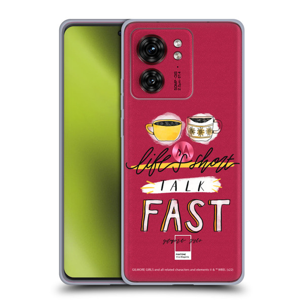 Gilmore Girls Graphics Life's Short Talk Fast Soft Gel Case for Motorola Moto Edge 40