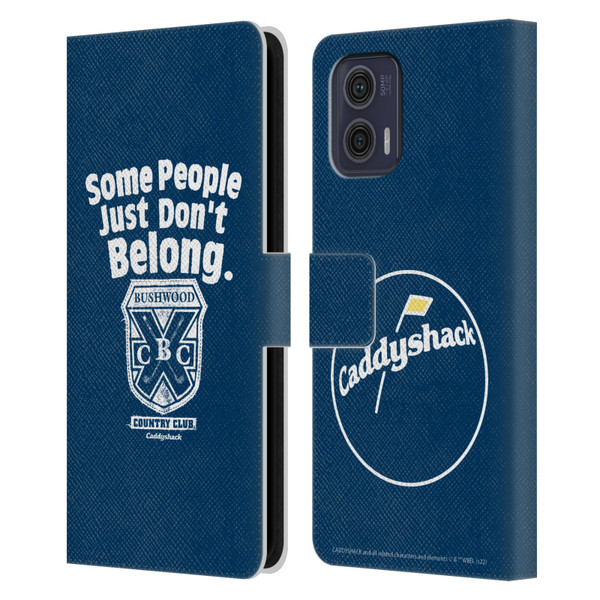 Caddyshack Graphics Some People Just Don't Belong Leather Book Wallet Case Cover For Motorola Moto G73 5G