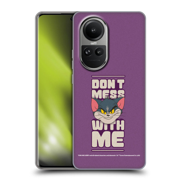 Tom and Jerry Typography Art Don't Mess With Me Soft Gel Case for OPPO Reno10 5G / Reno10 Pro 5G