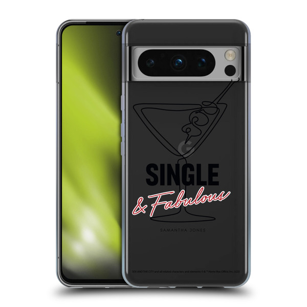 Sex and The City: Television Series Characters Single And Fabulous Samantha Soft Gel Case for Google Pixel 8 Pro