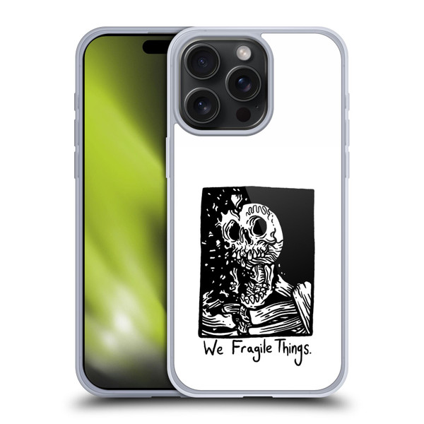 Matt Bailey Skull We Fragile Things Soft Gel Case for Apple iPhone 15 Pro Max
