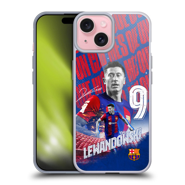 FC Barcelona 2023/24 First Team Robert Lewandowski Soft Gel Case for Apple iPhone 15 & MagSafe