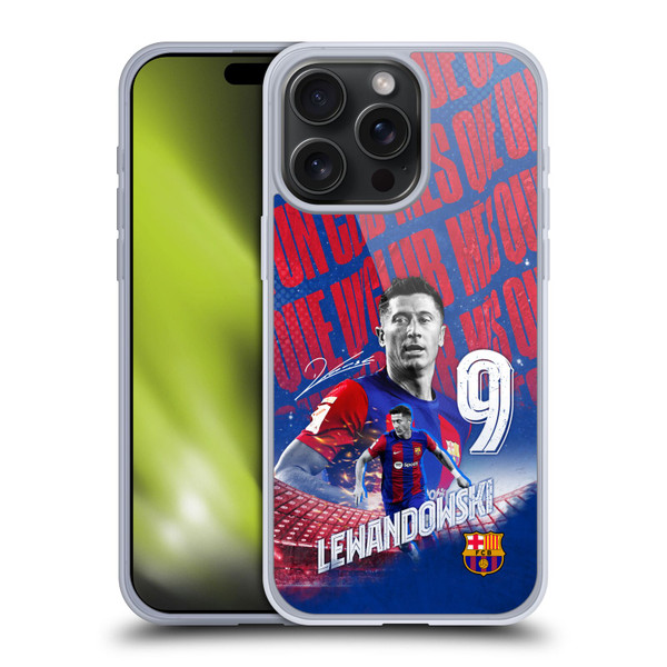FC Barcelona 2023/24 First Team Robert Lewandowski Soft Gel Case for Apple iPhone 15 Pro Max & MagSafe