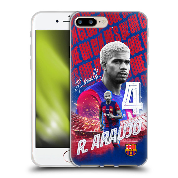 FC Barcelona 2023/24 First Team Ronald Araújo Soft Gel Case for Apple iPhone 7 Plus / iPhone 8 Plus & MagSafe
