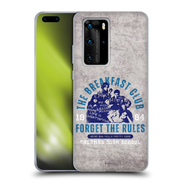 The Breakfast Club Graphics Forget The Rules Soft Gel Case for Huawei P40 Pro / P40 Pro Plus 5G