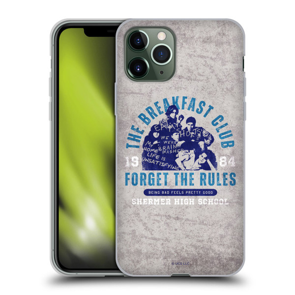 The Breakfast Club Graphics Forget The Rules Soft Gel Case for Apple iPhone 11 Pro