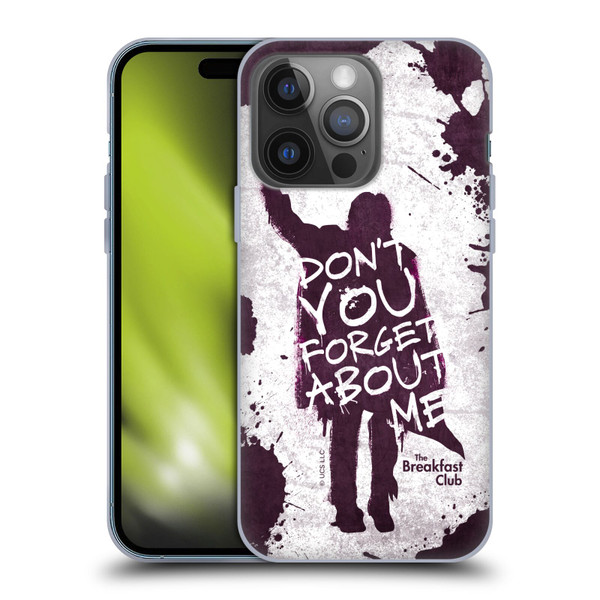 The Breakfast Club Graphics Don't You Forget About Me Soft Gel Case for Apple iPhone 14 Pro