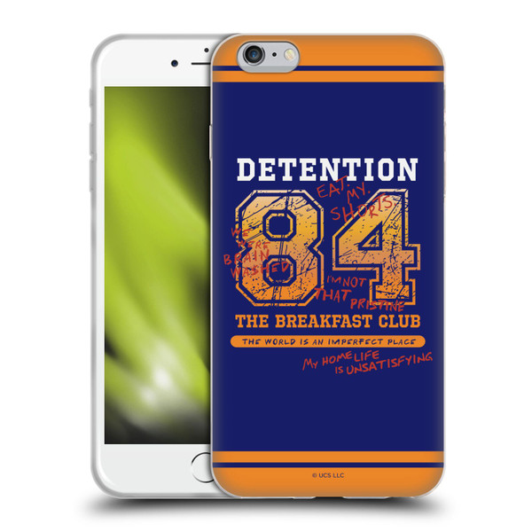 The Breakfast Club Graphics Detention 84 Soft Gel Case for Apple iPhone 6 Plus / iPhone 6s Plus