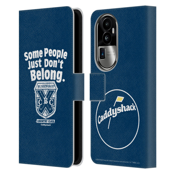 Caddyshack Graphics Some People Just Don't Belong Leather Book Wallet Case Cover For OPPO Reno10 Pro+