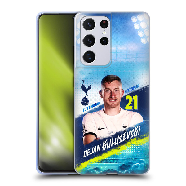 Tottenham Hotspur F.C. 2023/24 First Team Dejan Kulusevski Soft Gel Case for Samsung Galaxy S21 Ultra 5G