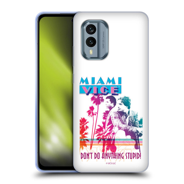 Miami Vice Art Don't Do Anything Stupid Soft Gel Case for Nokia X30