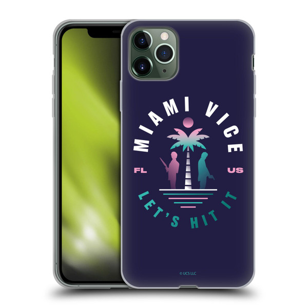 Miami Vice Graphics Let's Hit It Soft Gel Case for Apple iPhone 11 Pro Max