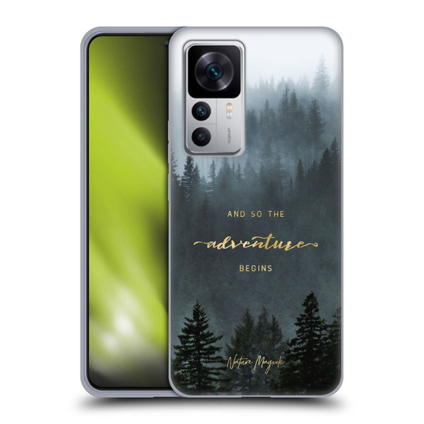 Nature Magick So The Adventure Begins Quote Trees Soft Gel Case for Xiaomi 12T 5G / 12T Pro 5G / Redmi K50 Ultra 5G