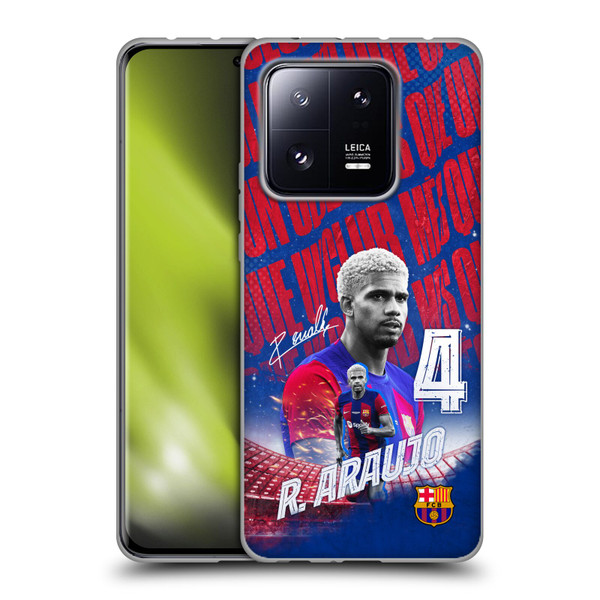 FC Barcelona 2023/24 First Team Ronald Araújo Soft Gel Case for Xiaomi 13 Pro 5G