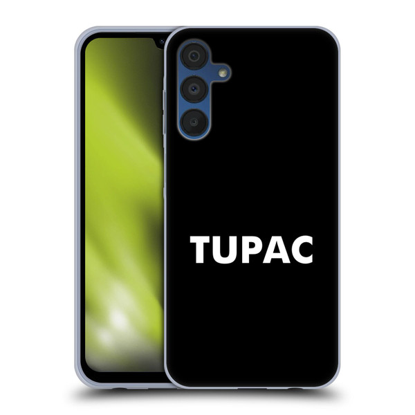 Tupac Shakur Logos Sans Serif Soft Gel Case for Samsung Galaxy A15