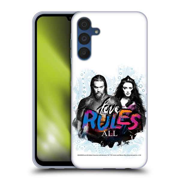 Aquaman Movie Graphics Love Rules All Soft Gel Case for Samsung Galaxy A15