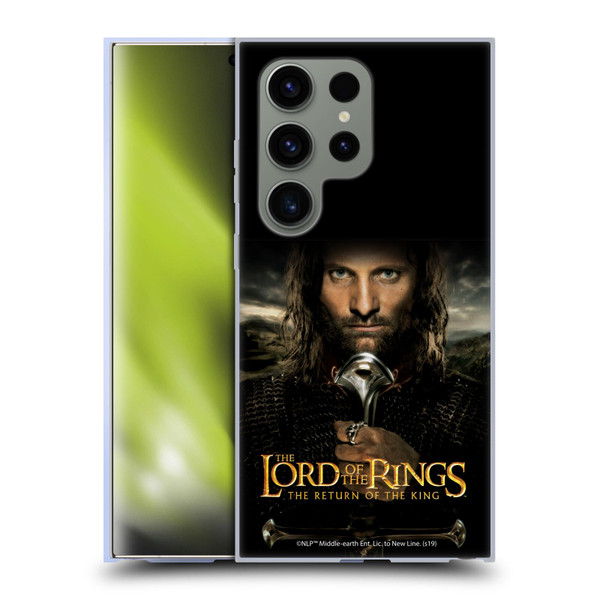 The Lord Of The Rings The Return Of The King Posters Aragorn Soft Gel Case for Samsung Galaxy S24 Ultra 5G