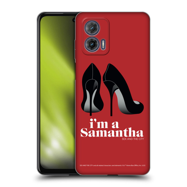 Sex and The City: Television Series Characters I'm A Samantha Soft Gel Case for Motorola Moto G73 5G