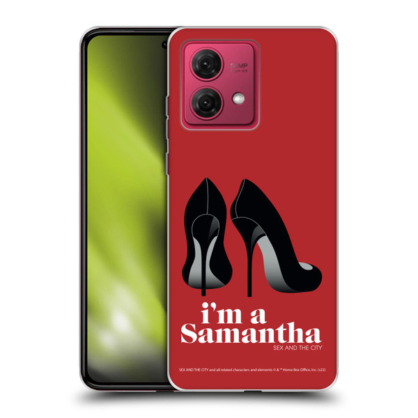 Sex and The City: Television Series Characters I'm A Samantha Soft Gel Case for Motorola Moto G84 5G