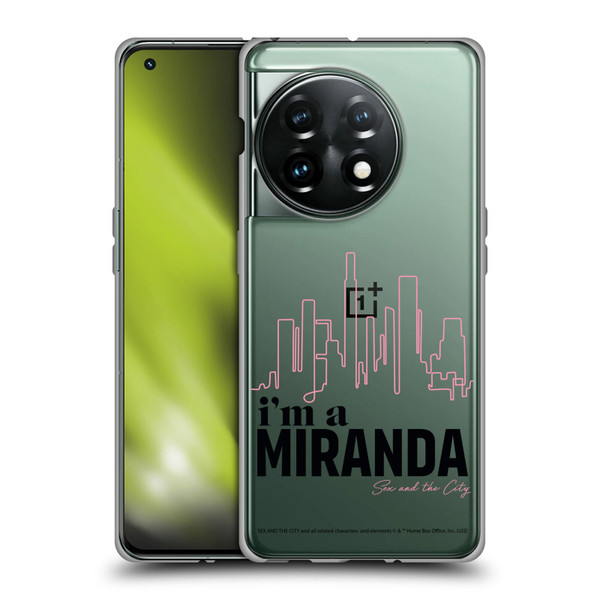 Sex and The City: Television Series Characters I'm A Miranda Soft Gel Case for OnePlus 11 5G