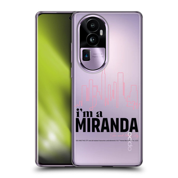 Sex and The City: Television Series Characters I'm A Miranda Soft Gel Case for OPPO Reno10 Pro+