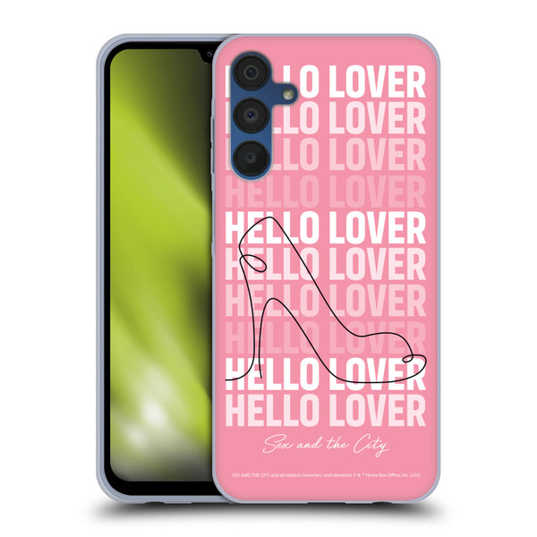 Sex and The City: Television Series Characters Hello Lover Carrie Soft Gel Case for Samsung Galaxy A15