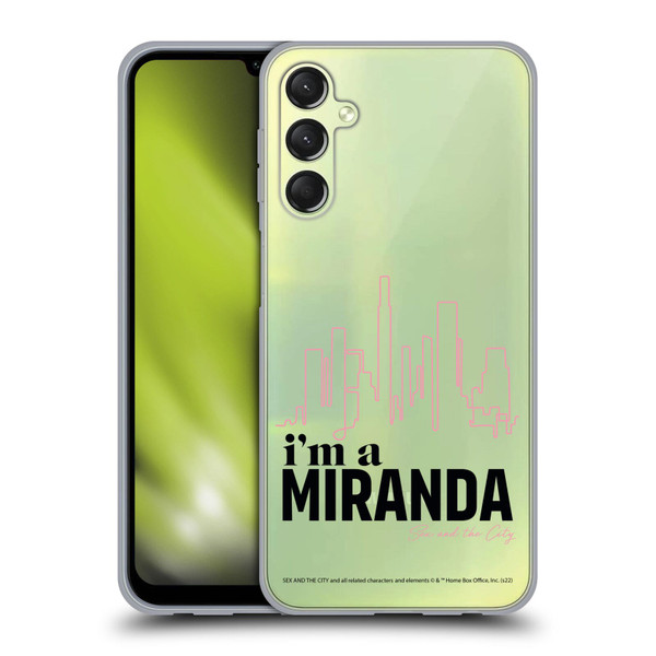 Sex and The City: Television Series Characters I'm A Miranda Soft Gel Case for Samsung Galaxy A24 4G / Galaxy M34 5G