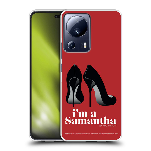 Sex and The City: Television Series Characters I'm A Samantha Soft Gel Case for Xiaomi 13 Lite 5G