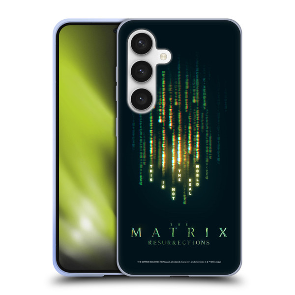 The Matrix Resurrections Key Art This Is Not The Real World Soft Gel Case for Samsung Galaxy S24 5G