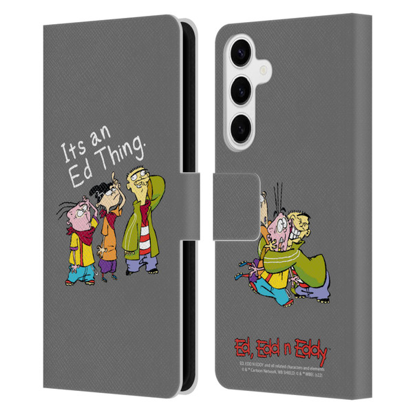 Ed, Edd, n Eddy Graphics It's An Ed Thing Leather Book Wallet Case Cover For Samsung Galaxy S24+ 5G