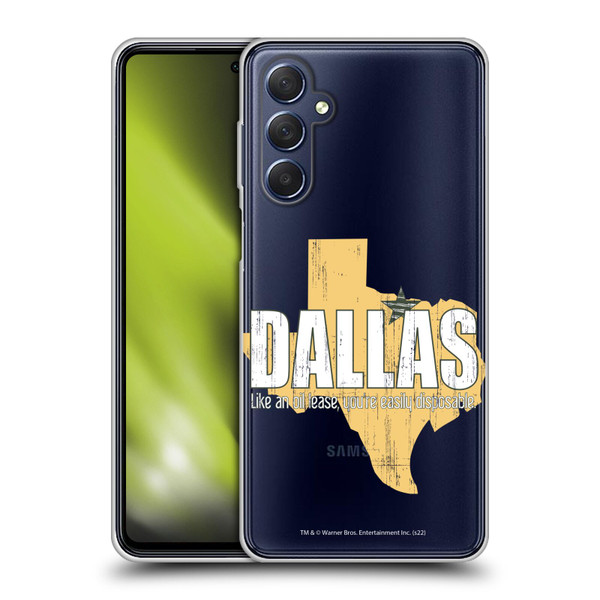 Dallas: Television Series Graphics Quote Soft Gel Case for Samsung Galaxy M54 5G