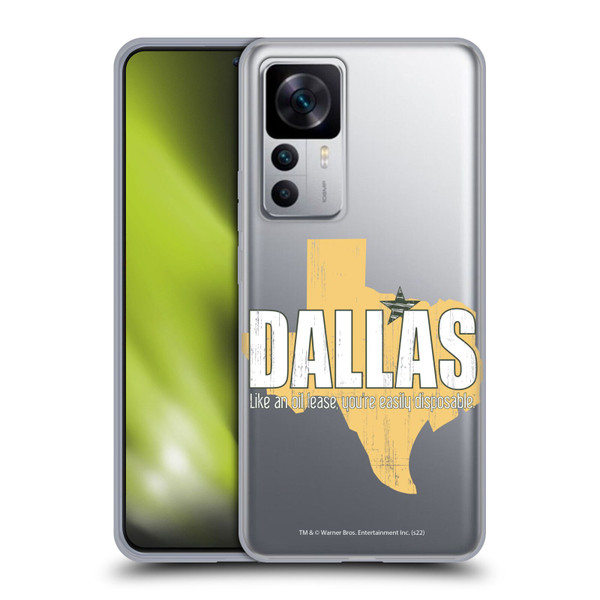Dallas: Television Series Graphics Quote Soft Gel Case for Xiaomi 12T 5G / 12T Pro 5G / Redmi K50 Ultra 5G