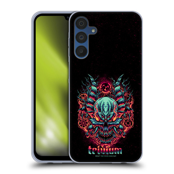 Trivium Graphics What The Dead Men Say Soft Gel Case for Samsung Galaxy A15