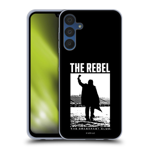 The Breakfast Club Graphics The Rebel Soft Gel Case for Samsung Galaxy A15