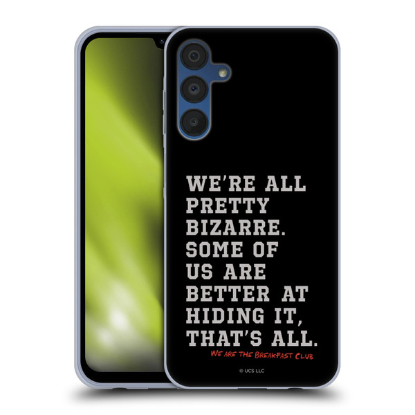 The Breakfast Club Graphics Typography Soft Gel Case for Samsung Galaxy A15
