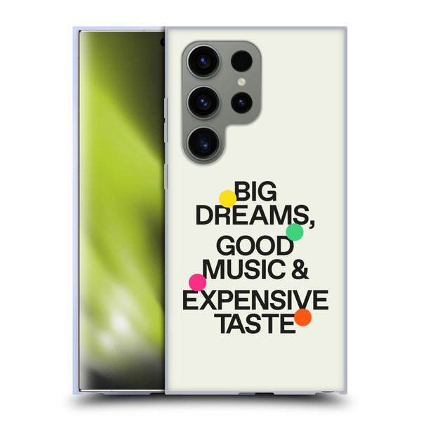 Ayeyokp Pop Big Dreams, Good Music Soft Gel Case for Samsung Galaxy S24 Ultra 5G