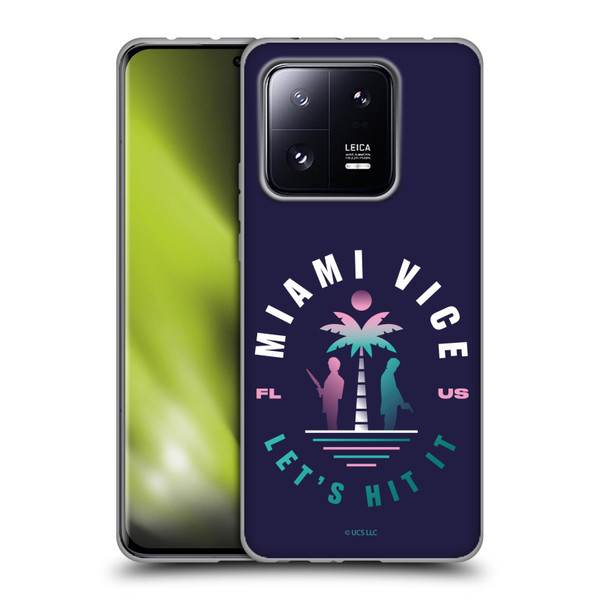 Miami Vice Graphics Let's Hit It Soft Gel Case for Xiaomi 13 Pro 5G
