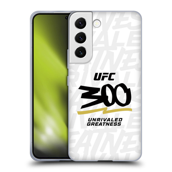 UFC 300 Logo Unrivaled Greatness White Soft Gel Case for Samsung Galaxy S22 5G