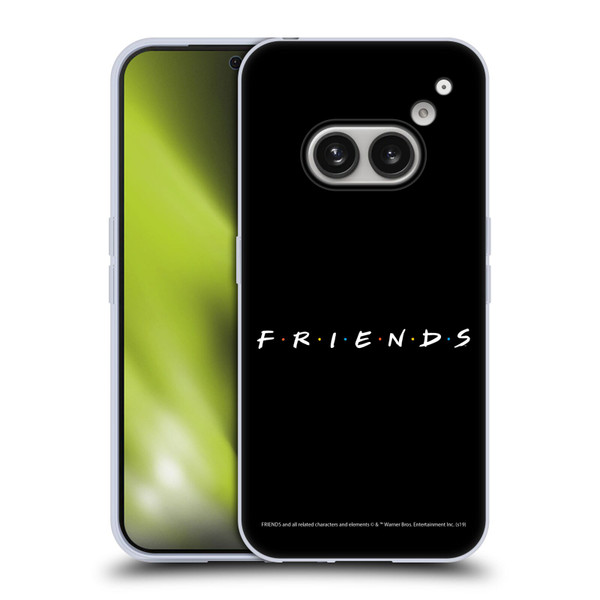 Friends TV Show Logos Black Soft Gel Case for Nothing Phone (2a)