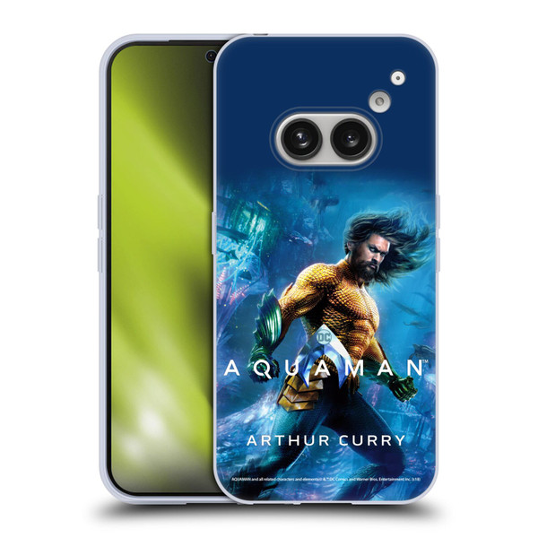 Aquaman Movie Posters Arthur Curry Soft Gel Case for Nothing Phone (2a)