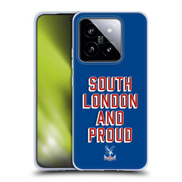 Crystal Palace FC Crest South London And Proud Soft Gel Case for Xiaomi 14