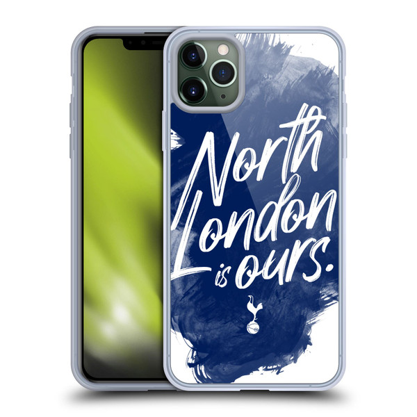 Tottenham Hotspur F.C. Badge North London Is Ours Soft Gel Case for Apple iPhone 11 Pro Max