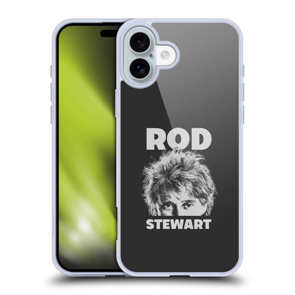 Rod Stewart Art Black And White Soft Gel Case for Apple iPhone 16 Plus