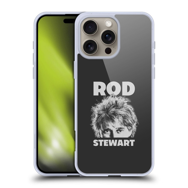 Rod Stewart Art Black And White Soft Gel Case for Apple iPhone 16 Pro Max