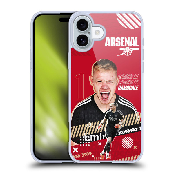 Arsenal FC 2023/24 First Team Aaron Ramsdale Soft Gel Case for Apple iPhone 16 Plus