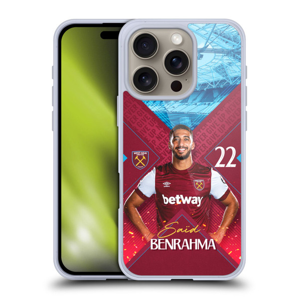 West Ham United FC 2023/24 First Team Saïd Benrahma Soft Gel Case for Apple iPhone 16 Pro