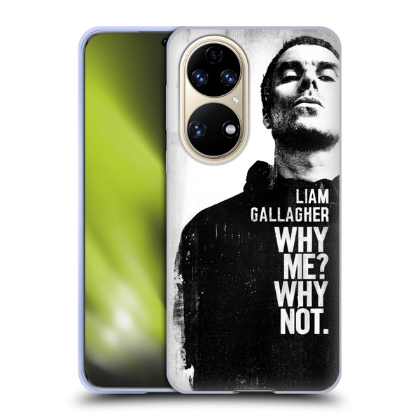 Liam Gallagher Graphics Why Me Soft Gel Case for Huawei P50