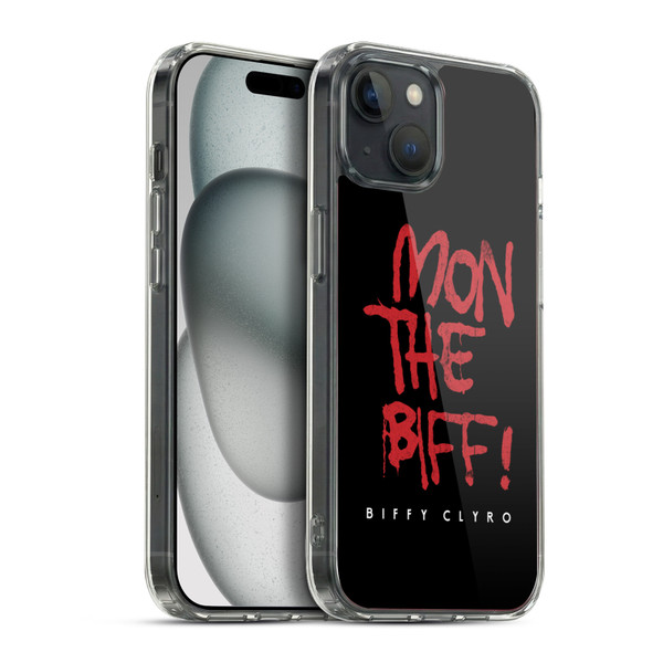 Biffy Clyro Graphics Mon The Biff Soft Gel Case for Apple iPhone 15 Plus & MagSafe