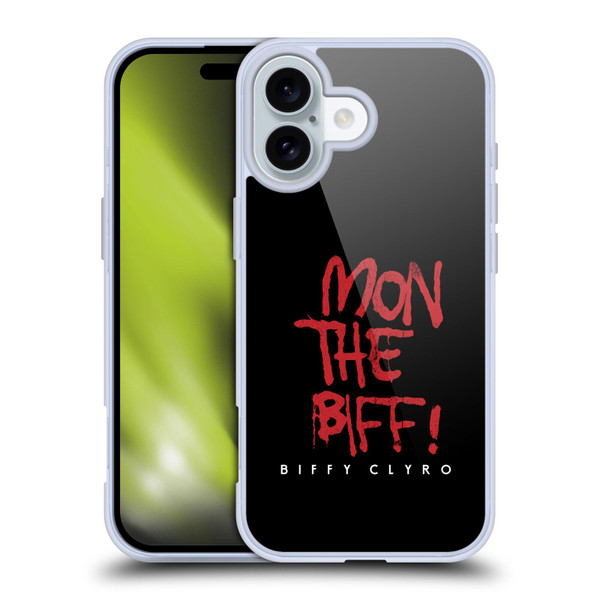 Biffy Clyro Graphics Mon The Biff Soft Gel Case for Apple iPhone 16