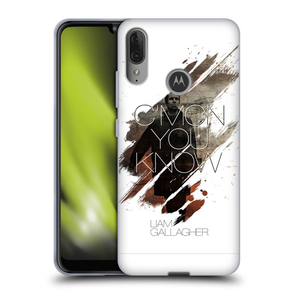 Liam Gallagher Graphics C'mon You Know Soft Gel Case for Motorola Moto E6 Plus